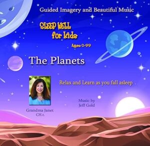 Sleep Well For Kids: The Planets