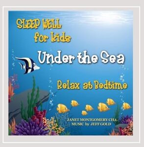 Sleep Well for Kids: Under the Sea